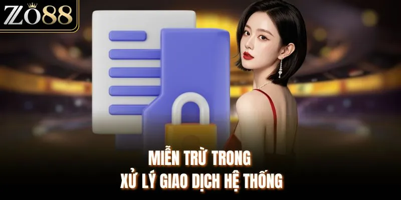 Miễn Trừ Trách Nhiệm ZO88 Và Các Quy Định Quan Trọng Nhất