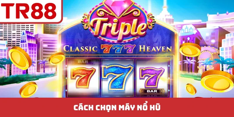 Nổ hũ TR88 - Giải Mã Bí Mật Từ 4 Sảnh Game Hàng Đầu