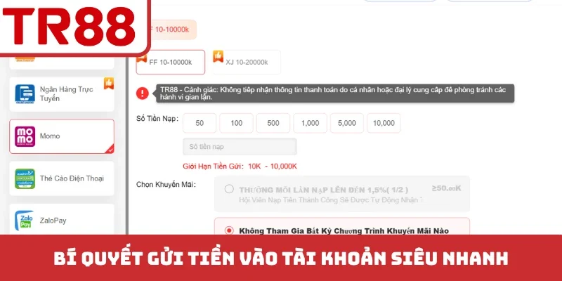 Nạp Tiền TR88 Siêu Tốc - Rinh Thưởng Lớn Không Giới Hạn